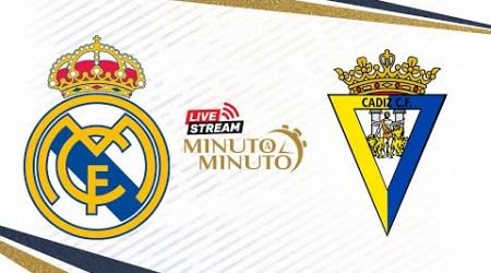 ⏱️ MINUTO A MINUTO | Real Madrid vs Cádiz CF | LaLiga