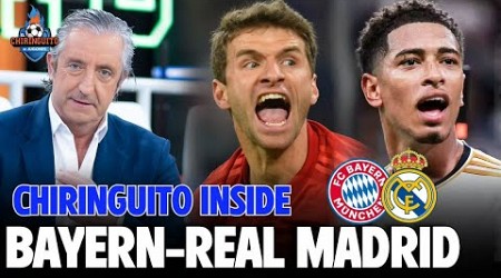 ⚽️ BAYERN - REAL MADRID | CHIRINGUITO INSIDE