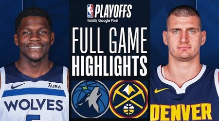 #3 TIMBERWOLVES at #2 NUGGETS | FULL GAME 1 HIGHLIGHTS | May 4, 2024