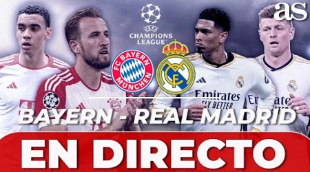 EN VIVO BAYERN - REAL MADRID | SEMIFINALES CHAMPIONS League