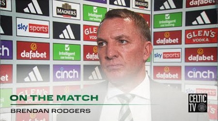 Brendan Rodgers On The Match | Celtic 3-0 Hearts | Kyogo Double &amp; O&#39;Riley Penalty earn 3 points!