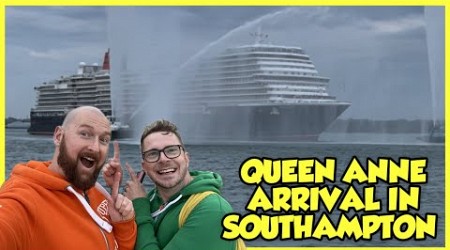 Cunard Queen Anne arrival in to Southampton