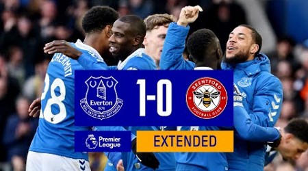 EXTENDED PREMIER LEAGUE HIGHLIGHTS: EVERTON 1-0 BRENTFORD