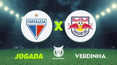 FORTALEZA 1 X 1 RB BRAGANTINO, AO VIVO, CAMPEONATO BRASILEIRO SÉRIE A | 28/04/2024