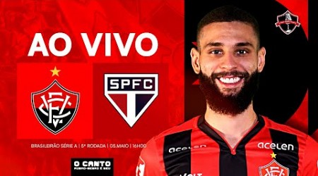 [AO VIVO DO BARRADÃO] VITÓRIA X SÃO PAULO I 5ª RODADA SÉRIE A 2024