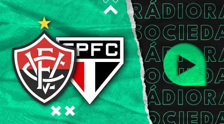 Vitória x São Paulo - Brasileirão Série A 2024 - Rádio Sociedade