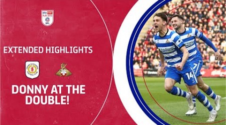 DONNY AT THE DOUBLE! | Crewe Alexandra v Doncaster Rovers extended highlights