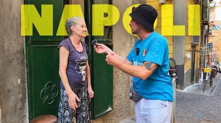 LA LINGUA NAPOLETANA tra la gente a Napoli