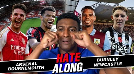 RACE FOR EUROPE LIVE: ARSENAL VS BOURNEMOUTH &amp; BURNLEY VS NEWCASTLE HATE-ALONG