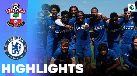 Chelsea vs Southampton | Highlights | U18 Premier League 07-05-2024