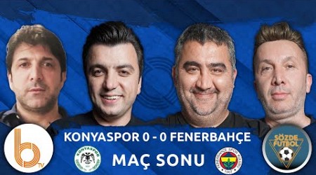 Konyaspor 0-0 Fenerbahçe Maç Sonu | Bışar Özbey, Ümit Özat, Evren Turhan ve Oktay Derelioğlu