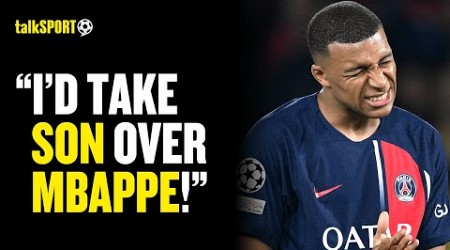 Spurs Fan CLAIMS Kylian Mbappe Is OVER-RATED &amp; Wouldn&#39;t Cut It In The Premier League 