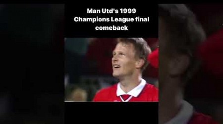 Manchester United’s 1999 iconic Champions League final comeback. #shorts #manchesterunited #viral