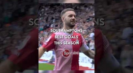 Southamptons best goals this season #shorts #football #trending