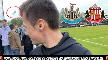 Sunderland fan STRUCK ME on camera as Newcastle United VIOLENCE SPOILS NON LEAGUE FINAL !!!!