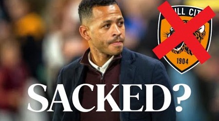 Hull City Have Reportedly SACKED Liam Rosenior!?!