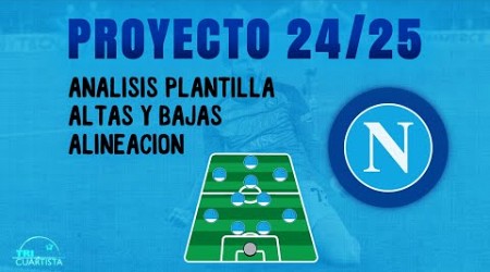 Fichajes NAPOLI 24/25 || Análisis plantilla y alineación