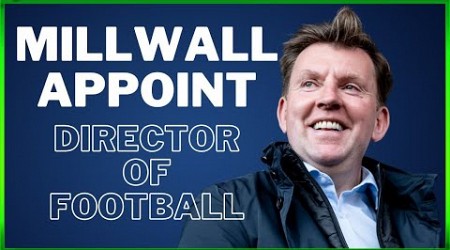 STEVE GALLEN APPOINTED AS DIRECTOR OF FOOTBALL… A POSITION CREATED?! #millwall #millwall #efl