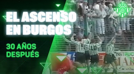 El ascenso en Burgos 30 años después 