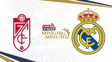 ⏱️ MINUTO A MINUTO | Granada CF vs Real Madrid | LaLiga