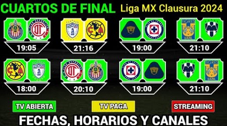 FECHAS, HORARIOS y CANALES CONFIRMADOS para los CUARTOS DE FINAL en la Liga MX CLAUSURA 2024