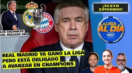 REAL MADRID se enfoca en el BAYERN y BARCELONA ya piensa en la próxima temporada | La Liga al Día