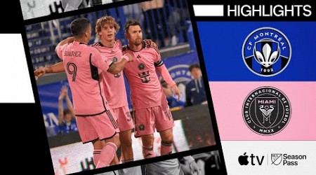 CF Montréal vs. Inter Miami CF | Full Match Highlights | May 11, 2024