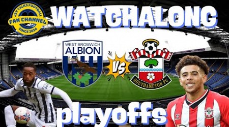 Westbrom vs Southampton play off semi final first leg JSYtalksfootball watchalong