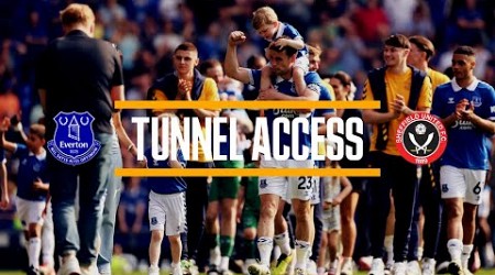 SIGNING OFF AT HOME WITH ANOTHER WIN! | Tunnel Access: Everton v Sheffield United