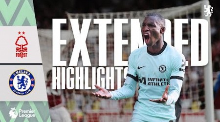 Nottingham Forest 2-3 Chelsea | Late Chelsea Comeback! |Highlights - EXTENDED | PL 23/24