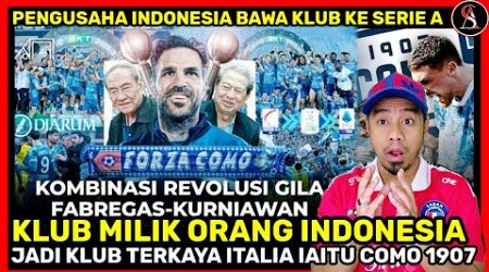 Tim Kasta Terendah Paling Gaje yang ke Serie A Berkat Pengusaha Indonesia! Kronologi Como Promosi