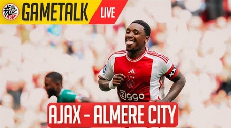 GameTalk | Ajax 3 - 0 Almere City | Eredivisie