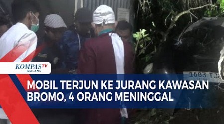 Kecelakaan Maut Mobil Terjun ke Jurang Kawasan Bromo Sedalam 80 Meter, 4 Orang Meninggal