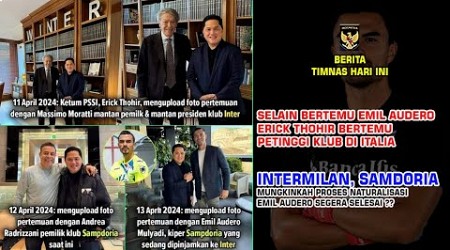 Erick Thohir bertemu Emil Audero, petinggi klub inter Milan dan Sampdoria ada apa ?