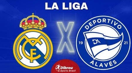 REAL MADRID X ALAVÉS AO VIVO | LA LIGA - RODADA 35 | NARRAÇÃO