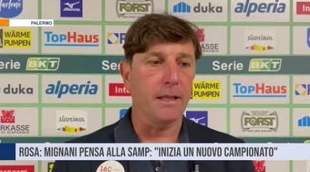 Palermo calcio: Mignani pensa alla Samp: &quot;Inizia un nuovo campionato&quot;