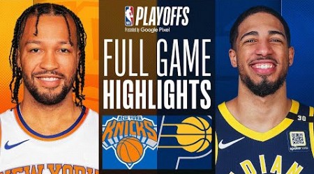 #2 KNICKS at #6 PACERS | FULL GAME 4 HIGHLIGHTS | May 12, 2024