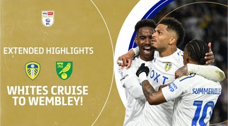 WHITES CRUISE TO WEMBLEY! | Leeds United v Norwich City extended highlights