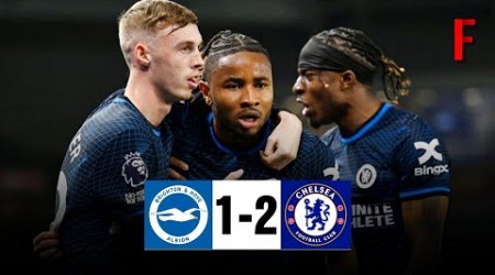 Brighton vs Chelsea (1-2) Highlights: Palmer, Nkunku Goals