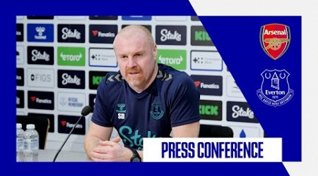 ARSENAL V EVERTON | Sean Dyche&#39;s press conference | GW38