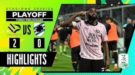 Palermo vs Sampdoria 2-0 | Doppietta di Diakitè, passa il Palermo | HIGHLIGHTS SERIE BKT 2023 - 2024