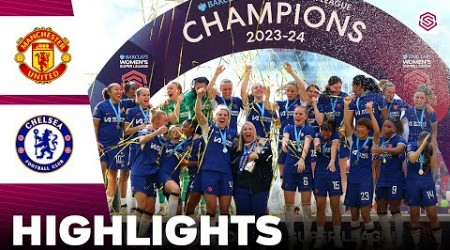 Chelsea vs Manchester United | Highlights | FA Women&#39;s Super League 18-05-2024