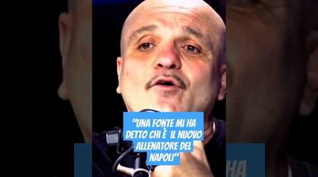 Peppe Iodice svela il nuovo allenatore del Napoli 