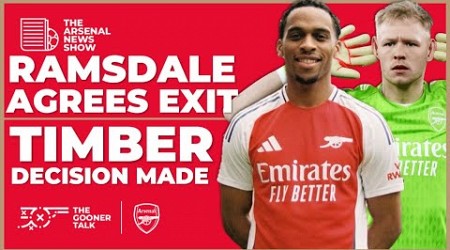 The Arsenal News Show EP480: Ramsdale to Newcastle, Jurrien Timber, Triple Exit &amp; More!