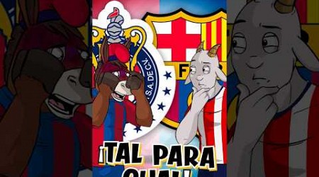 5 cosas en las que Chivas y Barcelona son igualitos