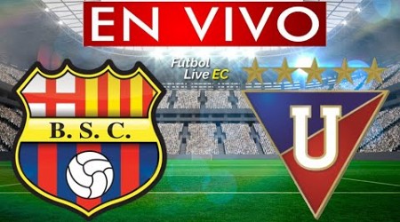 BARCELONA vs LIGA DE QUITO EN VIVO