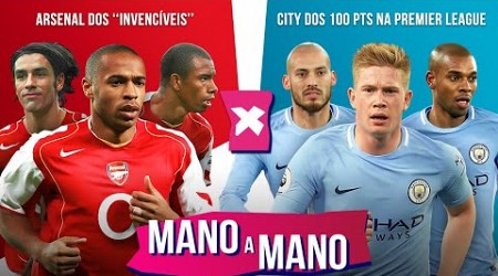 ARSENAL DOS INVICTOS X MANCHESTER CITY DOS 100 PONTOS NA PREMIER LEAGUE: QUEM É MELHOR?| MANO A MANO