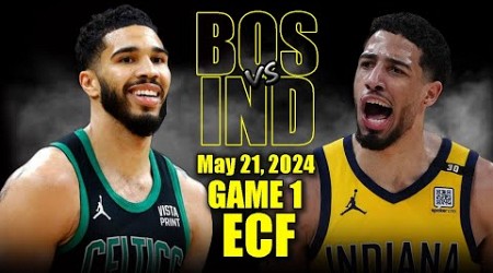 Boston Celtics vs Indiana Pacers Full Game 1 Highlights - May 21, 2024 | 2024 NBA Playoffs