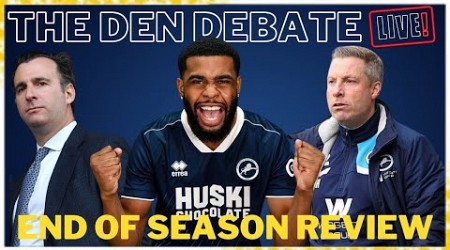 THE DEN DEBATE LIVE- END OF SEASON REVIEW #millwall #millwallfc #livestream #podcast