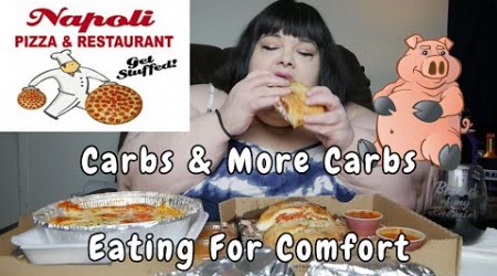 Napoli Pizza Eating For Comfort Carbs and More Carbs Mukbang